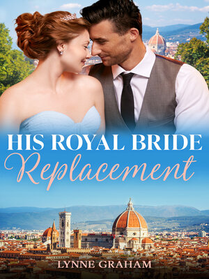 cover image of His Royal Bride Replacement